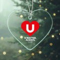 SUUM® U Matter Always™ Heart Ornament – Meaningful Acrylic Christmas Keepsake Gift